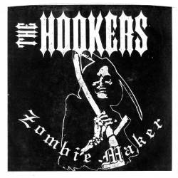 The Hookers : Zombie Maker
